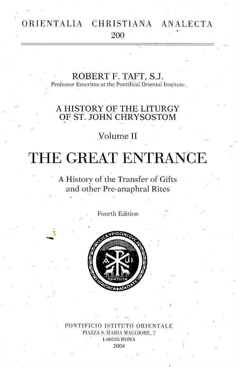 a-history-of-the-liturgy-of-saint-john-chrysostom-vol-ii-the-great-entrance-LIT26-L26