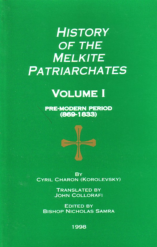 history-of-the-melkite-patriarchates-volume-i-pre-modern-period-HIS21-M21