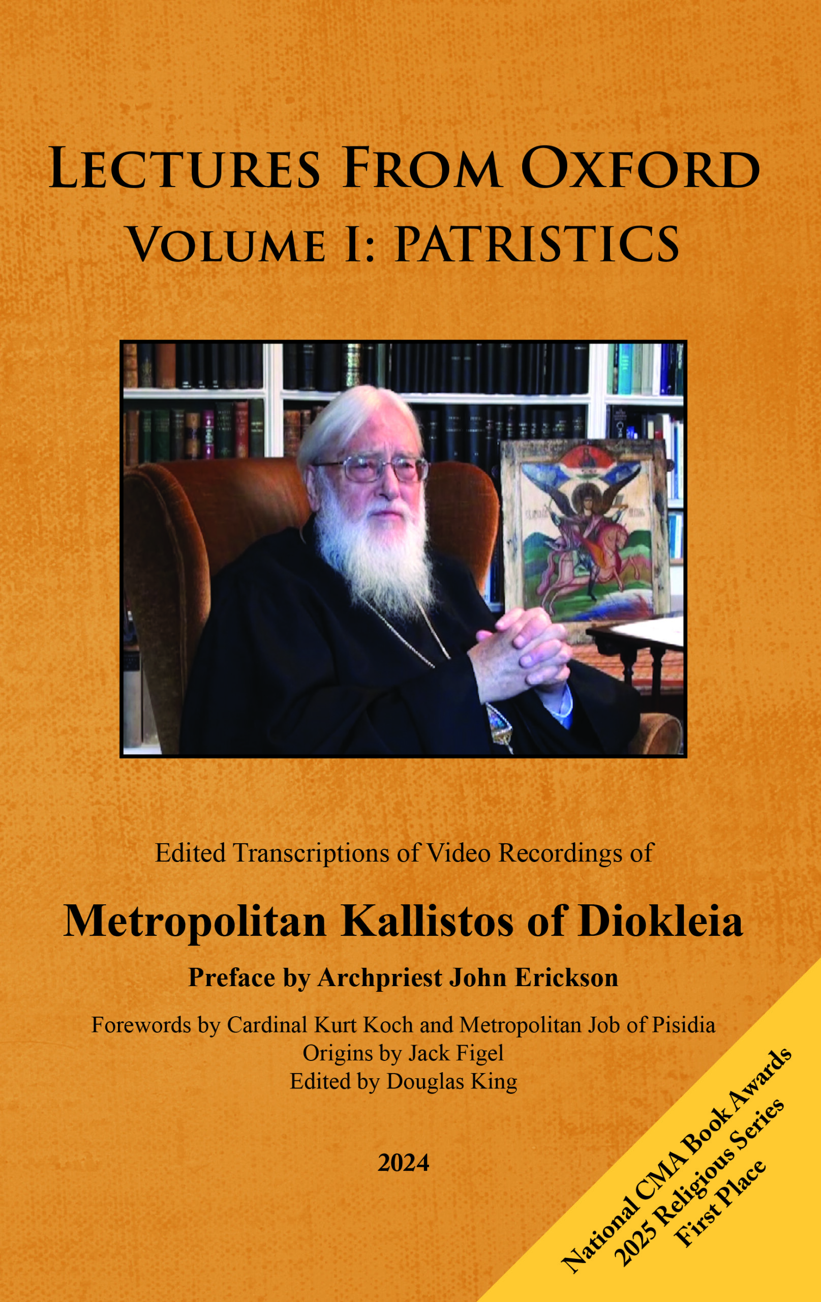 Lectures from Oxford - Volume I: Patristics