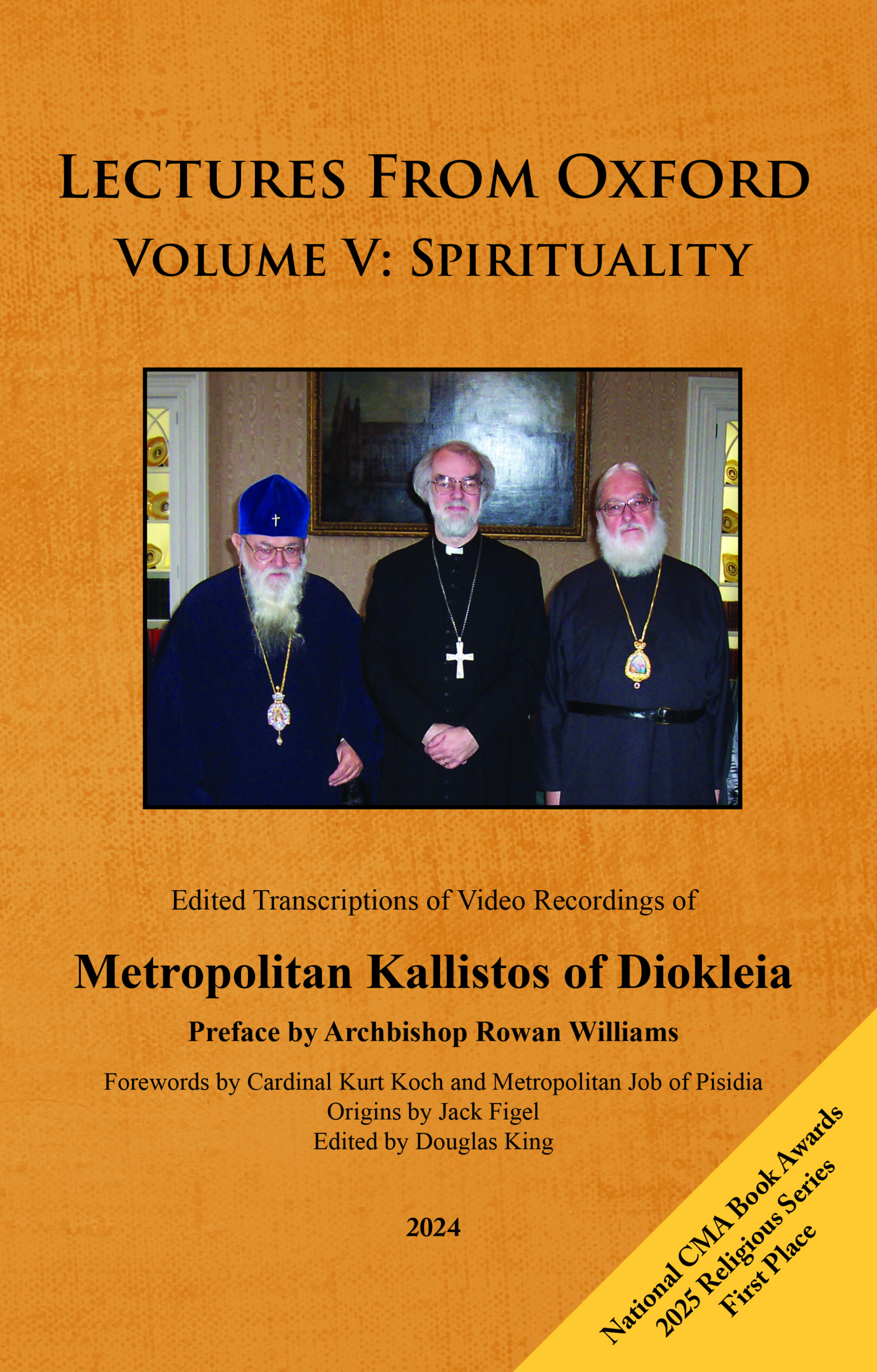 Lectures from Oxford - Volume V: Spirituality