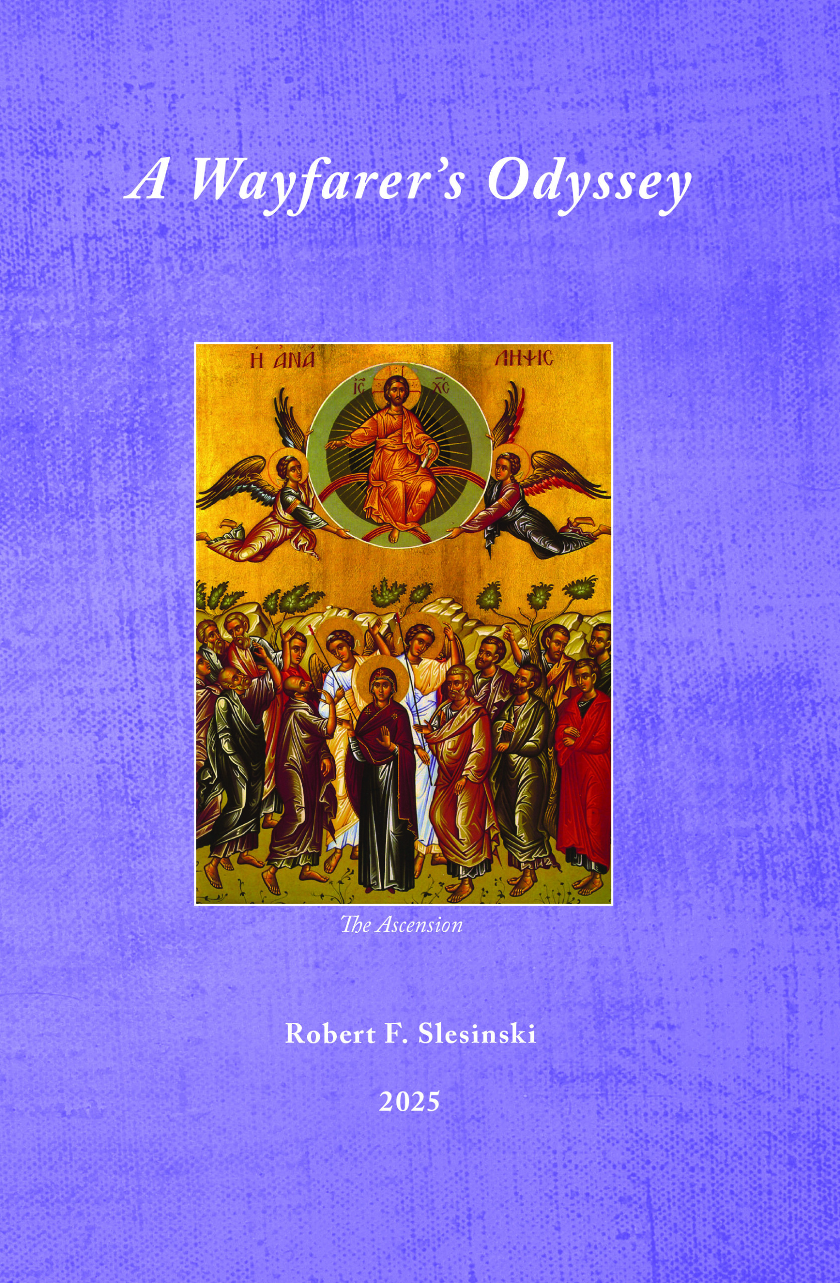 A Wayfarer's Odyssey