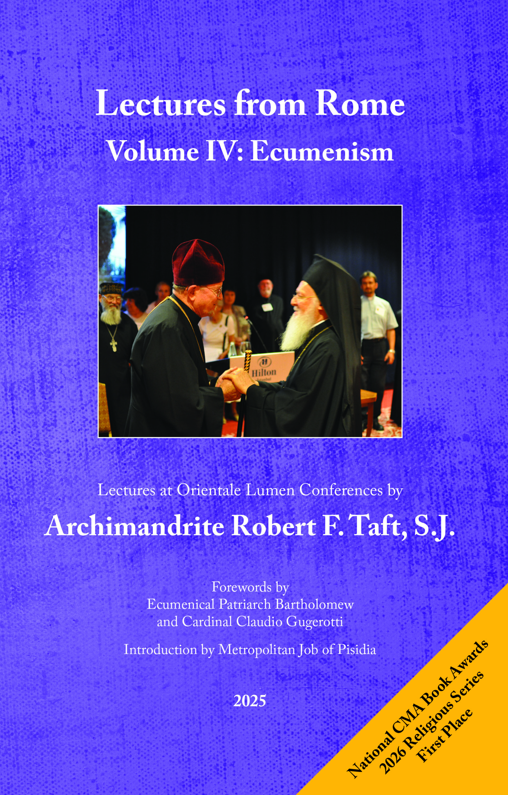 Lectures from Rome - Volume IV: Ecumenism